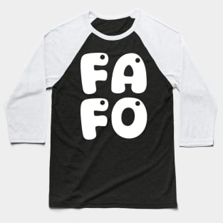 FAFO Baseball T-Shirt